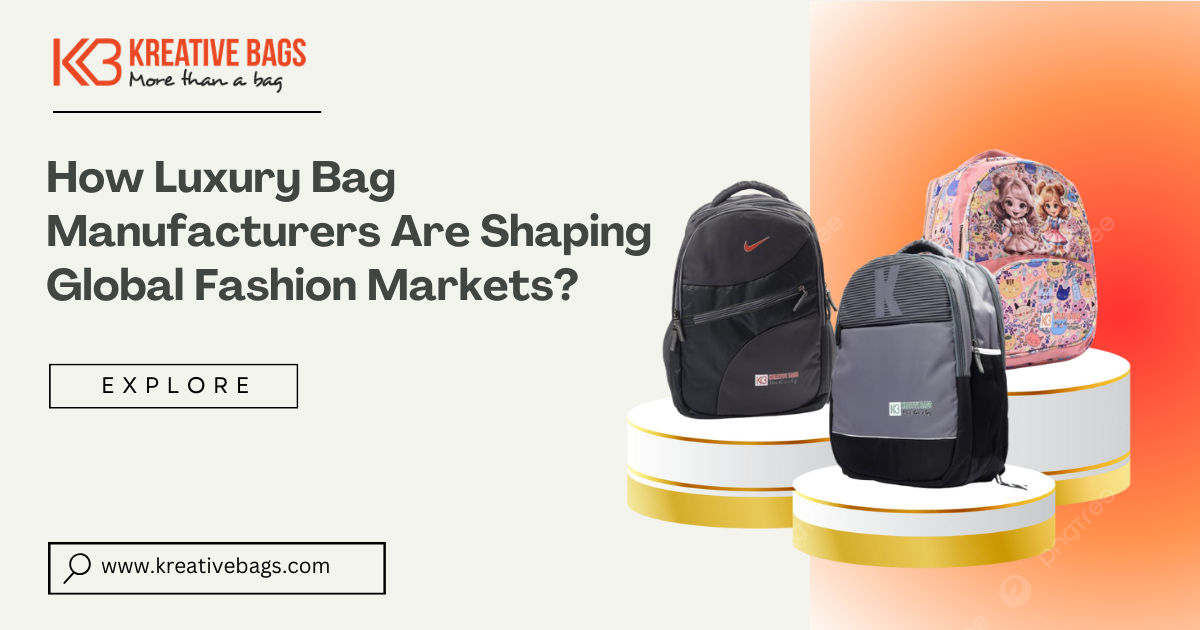 Luxury Bag Manufacturers