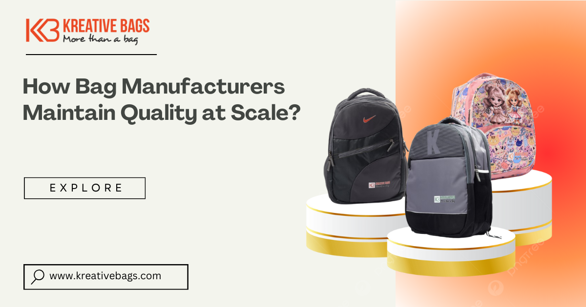 Bag Manufacturers Maintain Quality